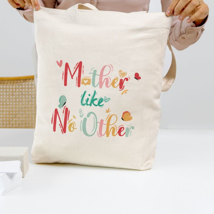 Mother Like No Other - Stylish & Sturdy Tote Bag