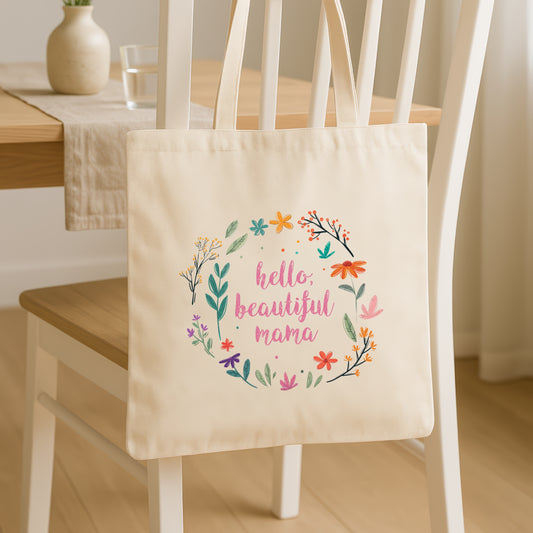 Hello, Beautiful Mama - Stylish & Sturdy Tote Bag (Pink)